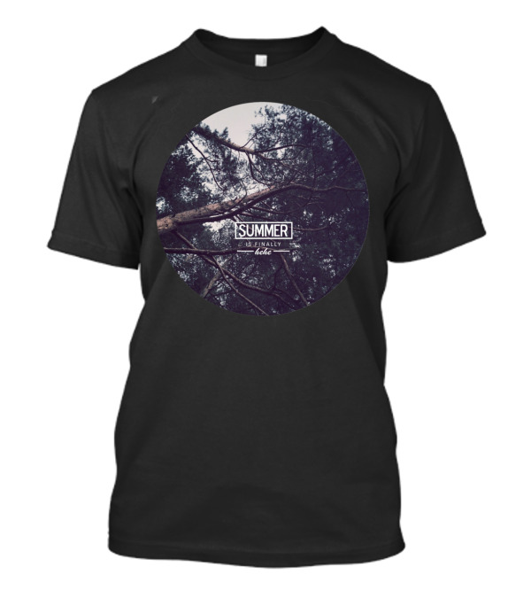 SUMMER IS FINALLY HERE LEHE T-Shirt