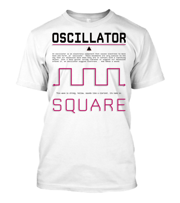 Oscillator Square Wave Strong Hollow Clarinet Sound T-Shirt