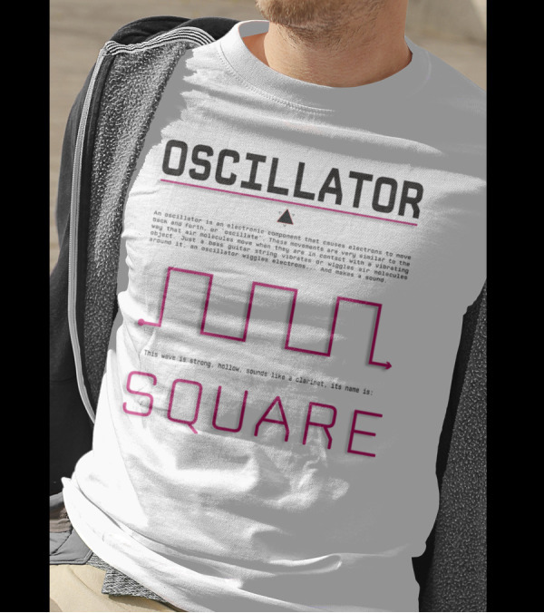 Oscillator Square Wave Strong Hollow Clarinet Sound T-Shirt