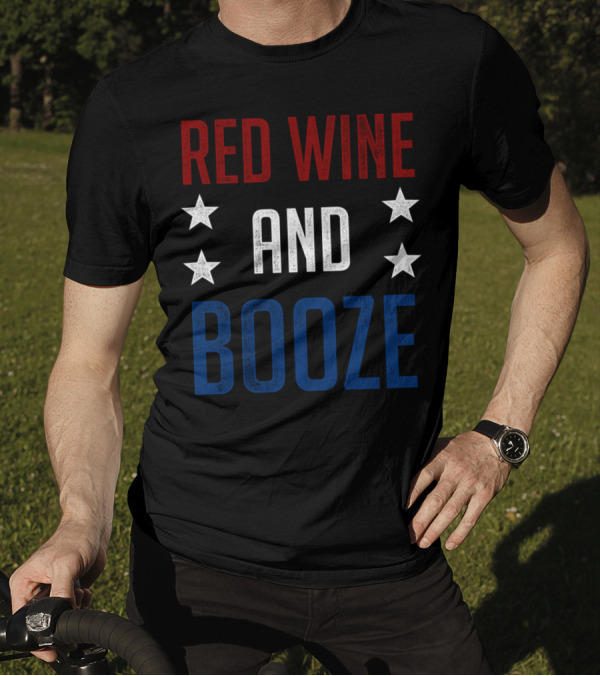 RED WINE AND BOOZE WITH STARS T-Shirt
