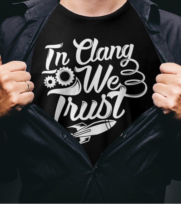 In Clang We Trust Rocket And Gears T-Shirt