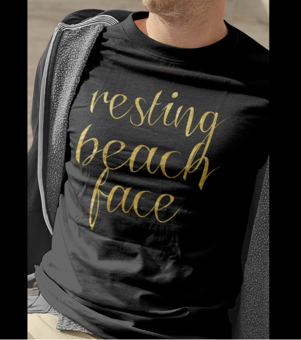 Resting Beach Face Gold Script T-Shirt