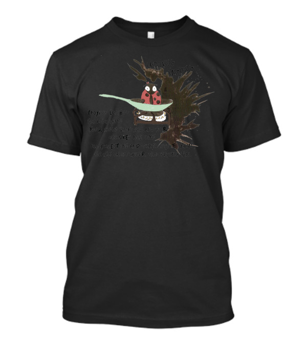 LadyBug LadyBug Fly Away Home Rhyme With Spoon Illustration And Text T-Shirt