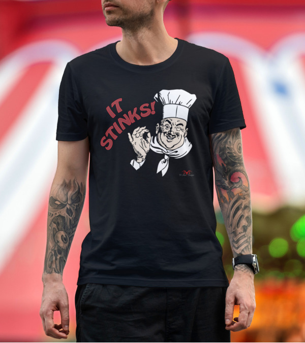Premium T-Shirt: It Stinks Chef Hand Gesture T-Shirt It Stinks Chef Hand Gesture T-Shirt