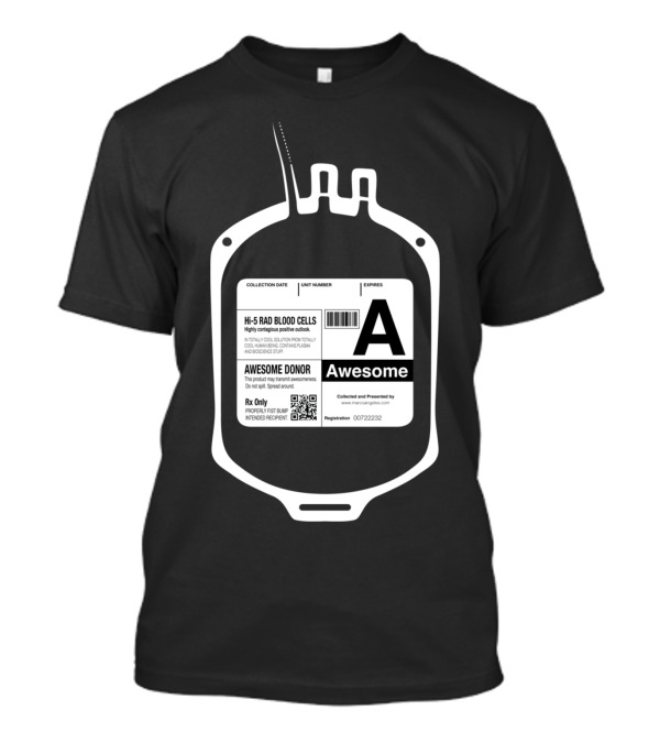 My Bloodtype Is A Awesome Donor Hi-5 Rad Blood Cells T-Shirt