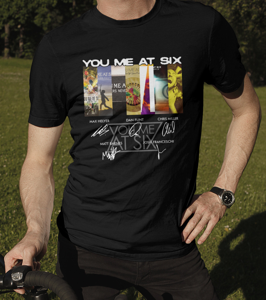 You Me At Six Max Helyer Dan Flint Chris Miller Matt Barnes Josh Franceschi T-Shirt