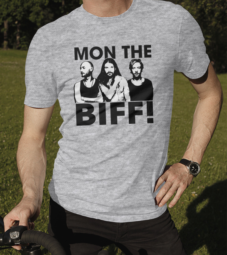 Mon The Biff! T-Shirt