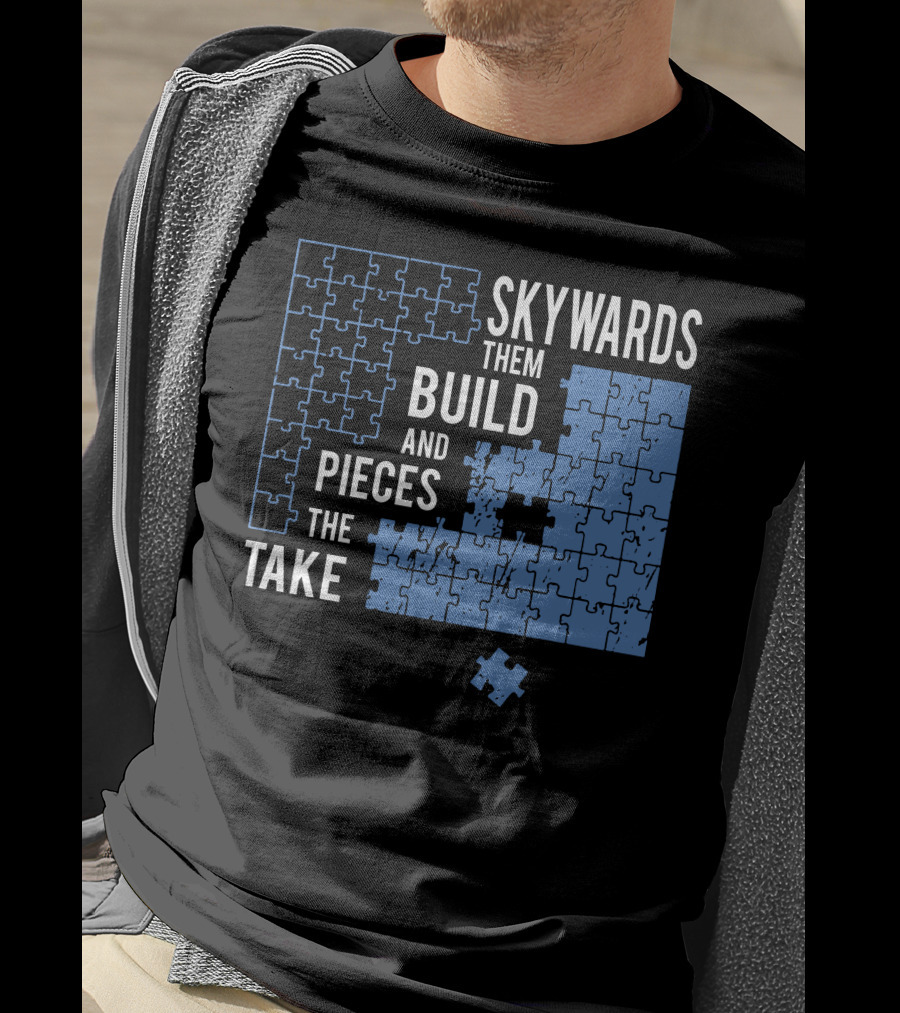 Skyward Build The Pieces Take Them T-Shirt