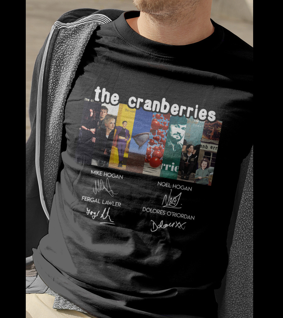 The Cranberries Mike Hogan Noel Hogan Fergal Lawler Dolores O'riordan T-Shirt