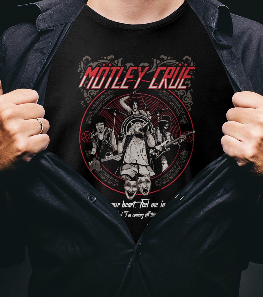 Mötley Crüe Take Me To Your Heart Feel Me In Your Bones T-Shirt