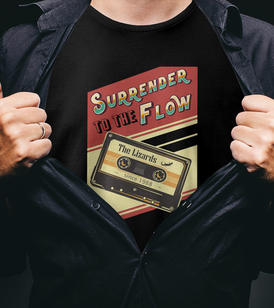 Surrender To The Flow The Lizards Since 1988 Cassette T-Shirt