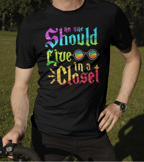 No One Should Live In A Closet Rainbow Glasses Lightning T-Shirt