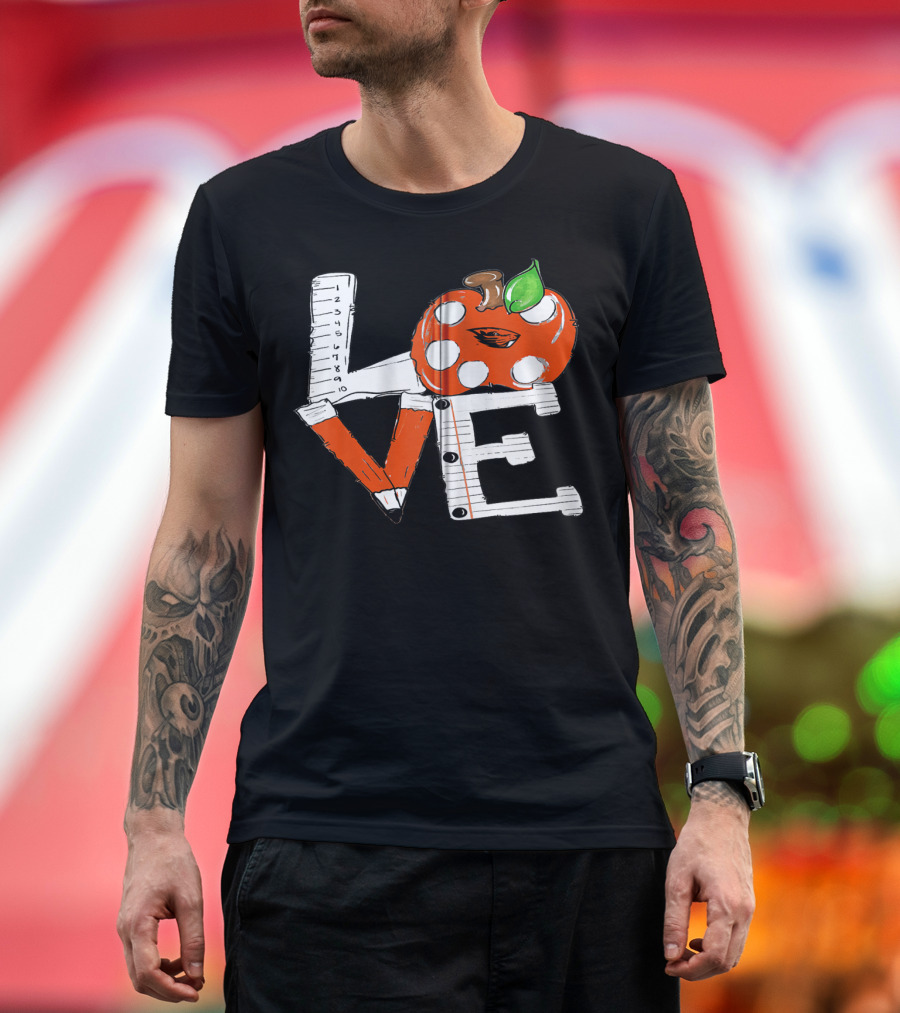 LOVE Oregon State Beavers Theme with Apple and Pencil Elements T-Shirt