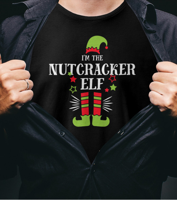 I'M THE NUTCRACKER ELF WITH STARS AND ELF SHOES T-Shirt