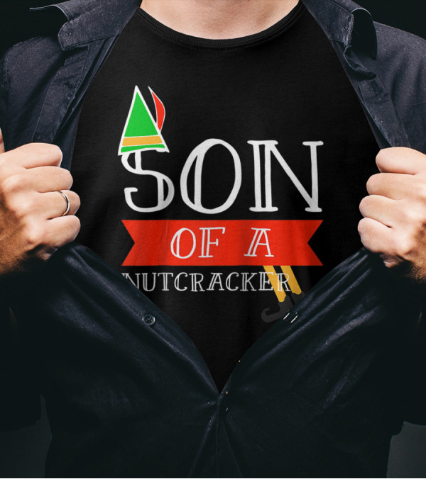Son Of A Nutcracker Funny Christmas Elf Hat T-Shirt
