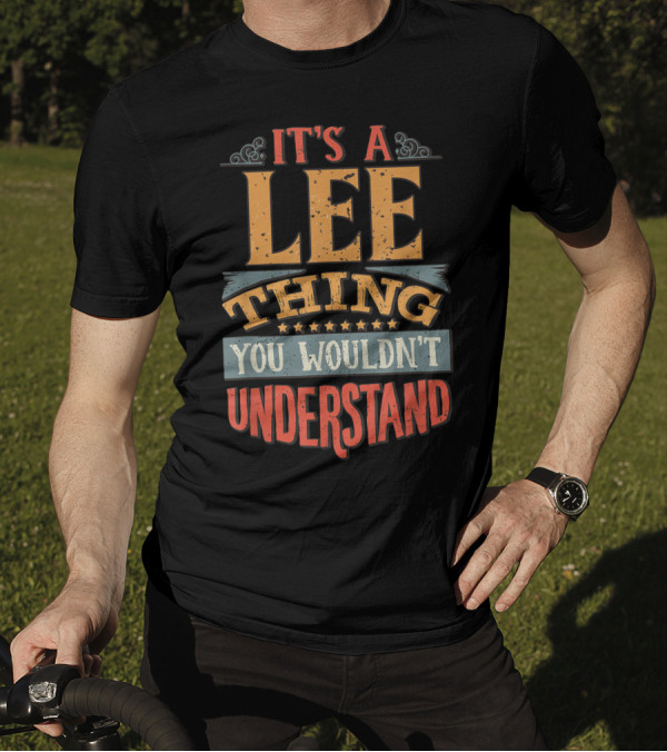 It's A Lee Thing You Wouldn't Understand Stars And Ornate Flourishes T-Shirt