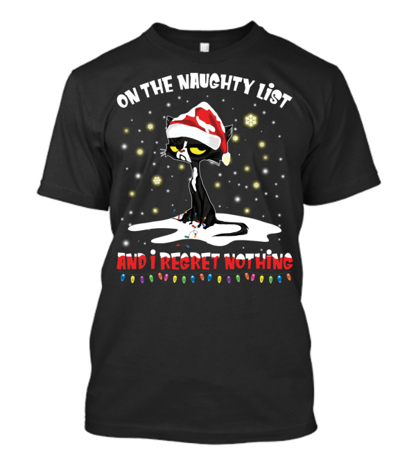 On The Naughty List Cat Santa Hat Regret Nothing Holiday Lights T-Shirt