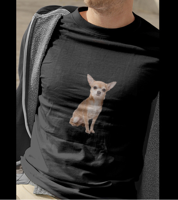 I'm Telling You I'm Not A Chihuahua My Mom Said I'm A Baby And My Mom Is Always Right T-Shirt