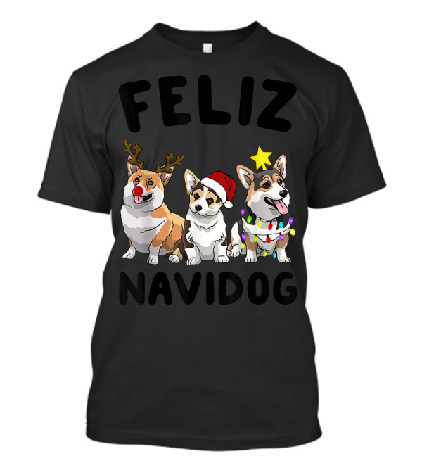 Feliz Navidog Corgi Trio With Reindeer Antlers Santa Hat And Christmas Lights T-Shirt