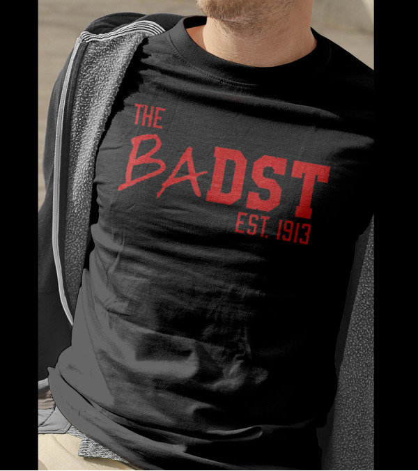 The Badst Dst Est. 1913 Delta Soror T-Shirt