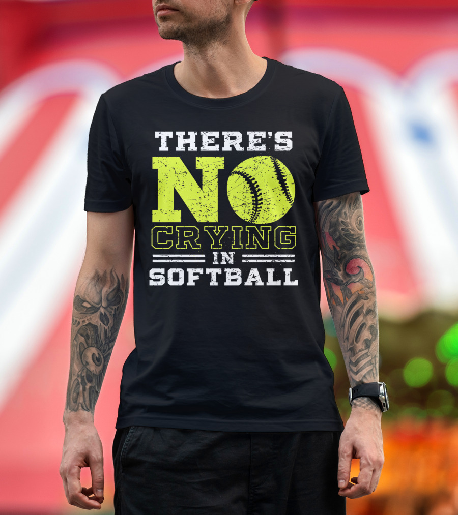 There's No Crying in Softball Funny Shirt with Yellow Softball T-Shirt
