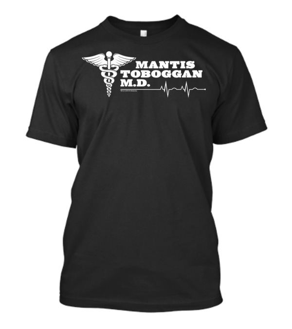 Mantis Toboggan M.D. It's Always Sunny Longsleeve T-Shirt