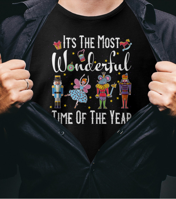 It's The Most Wonderful Time Of The Year Nutcracker Ballet Characters T-Shirt