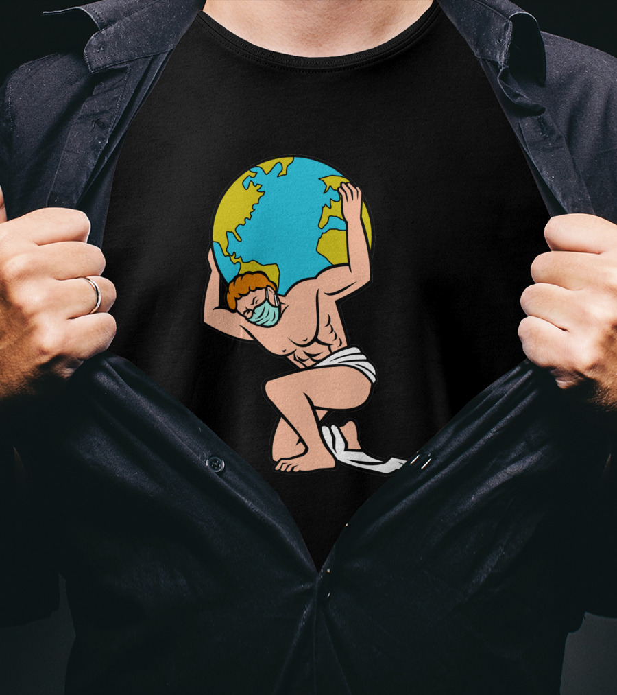 Atlas With Surgical Mask Lifting The World T-Shirt