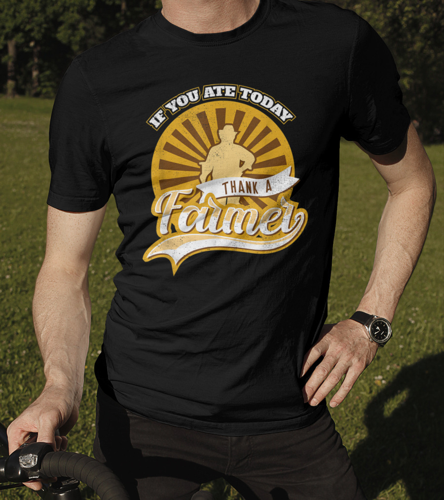 If You Ate Today Thank A Farmer Vintage Sunrise Local T-Shirt