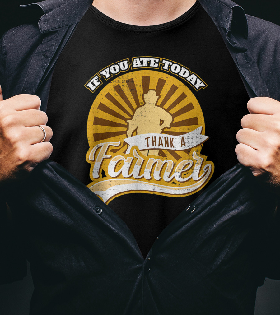 If You Ate Today Thank A Farmer Vintage Sunrise Local T-Shirt