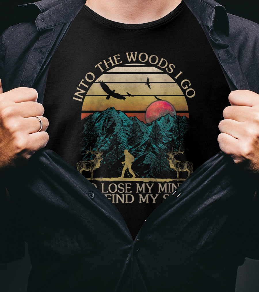 Into The Woods I Go To Lose My Mind And Find My Soul Mountains Sunset Deer T-Shirt