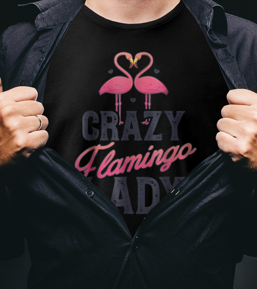 Crazy Flamingo Lady Pink Bird Lovers Summer T-Shirt