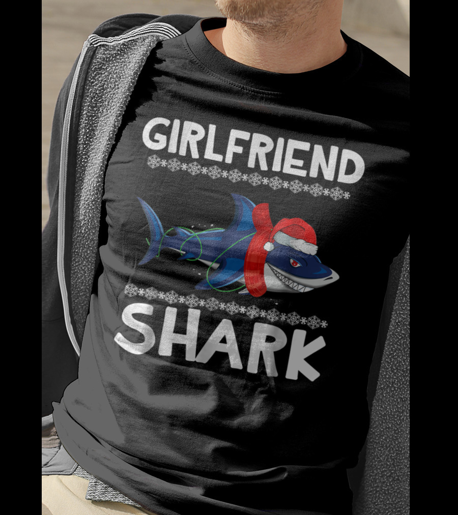 Girlfriend Shark Ugly Christmas Family Holiday T-Shirt