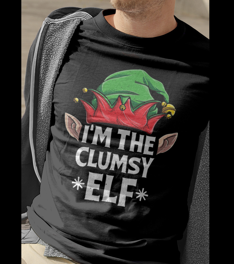 I'm The Clumsy Elf Christmas Family Matching T-Shirt