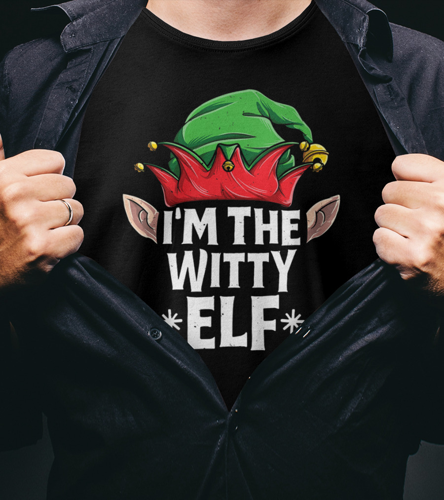 I'm The Witty Elf Christmas Family Matching Hat And Ears T-Shirt