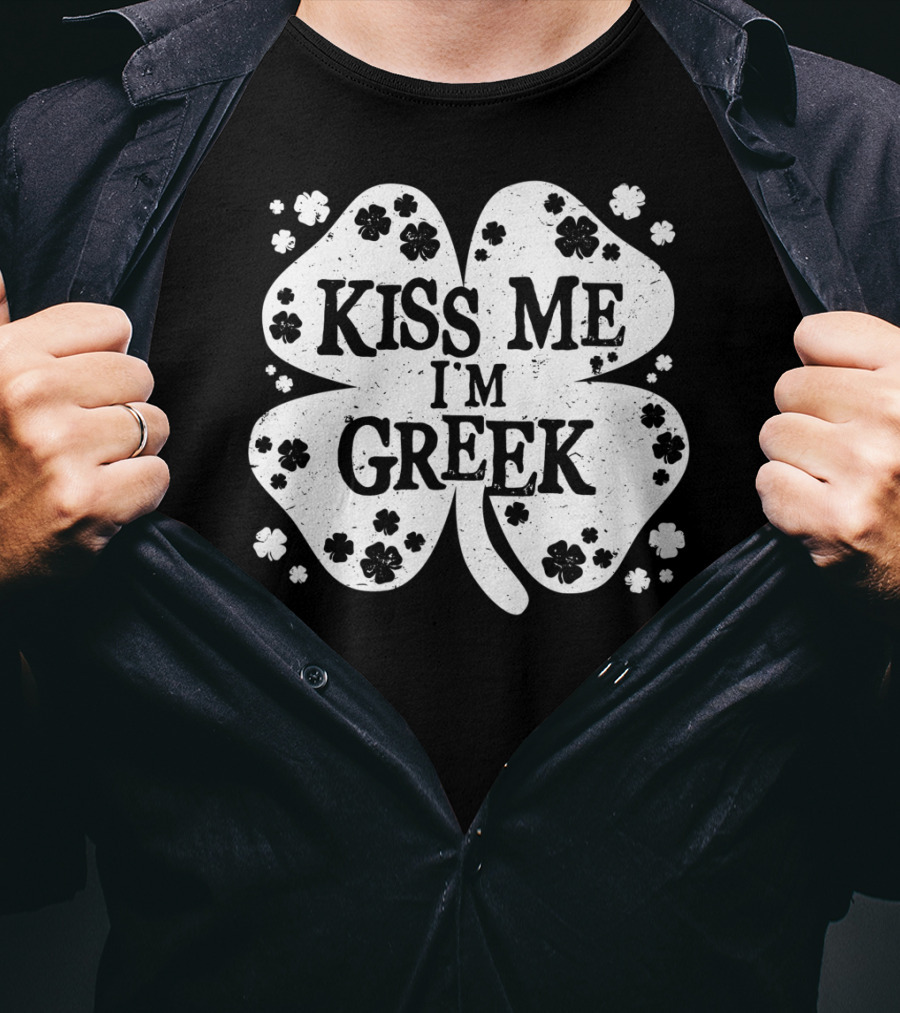 Kiss Me I'm Greek St Patricks Day Clover Shamrock Men's T-Shirt
