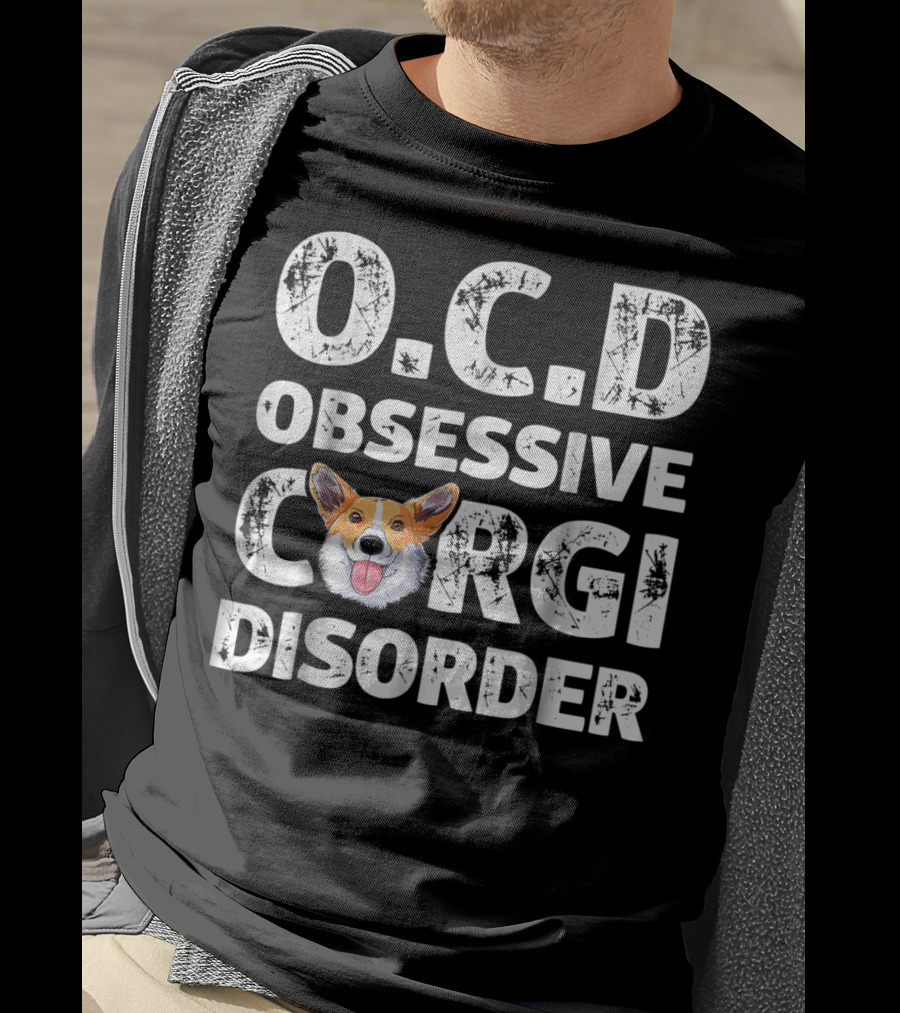 O.C.D Obsessive Corgi Disorder T-Shirt