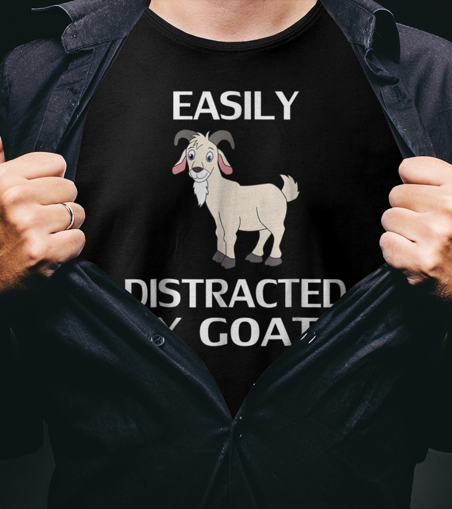 Easily Distracted By Goats Goat Women Men Girls Farm T-Shirt