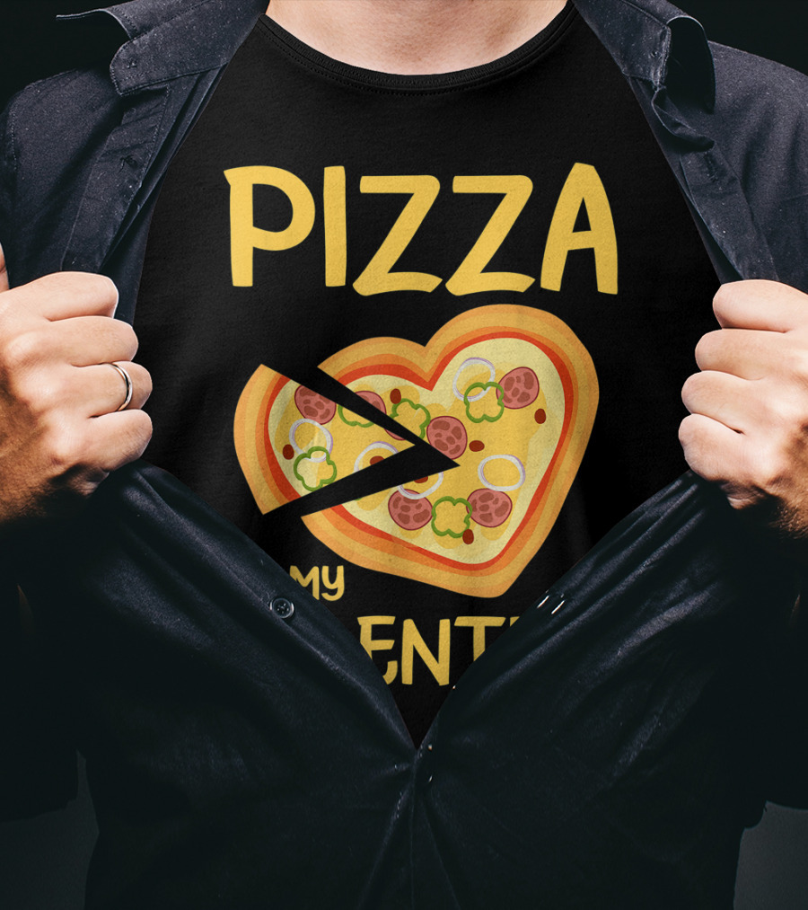Pizza Is My Valentine Heart-Shaped Lovers Valentines Day Pizza T-Shirt