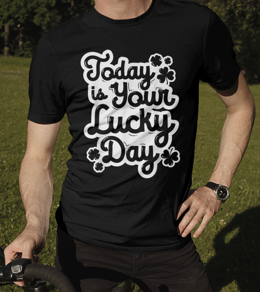 Today Is Your Lucky Day St Patricks Day Boys Girls Clover T-Shirt