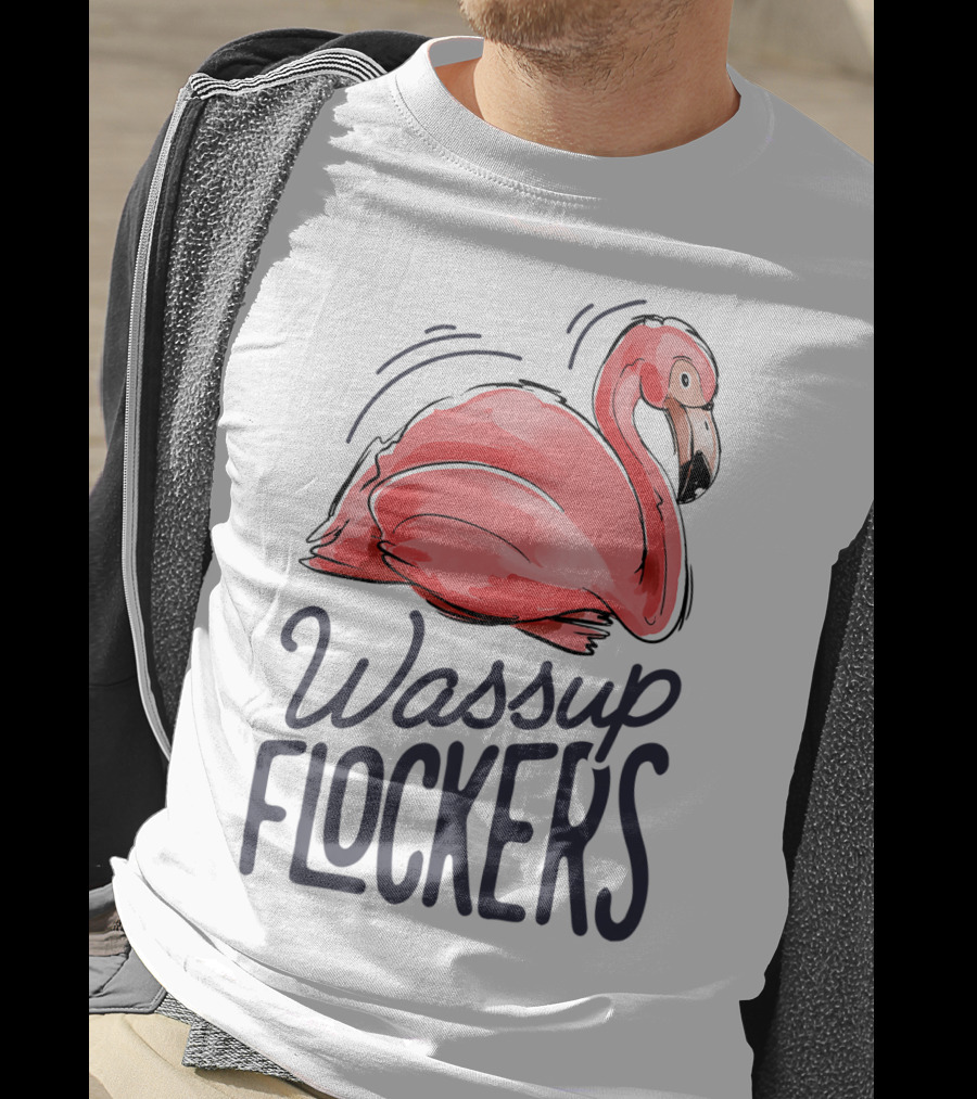 Wassup Flockers Pink Flamingo Lovers Funny Summer Flockers 14 T-Shirt