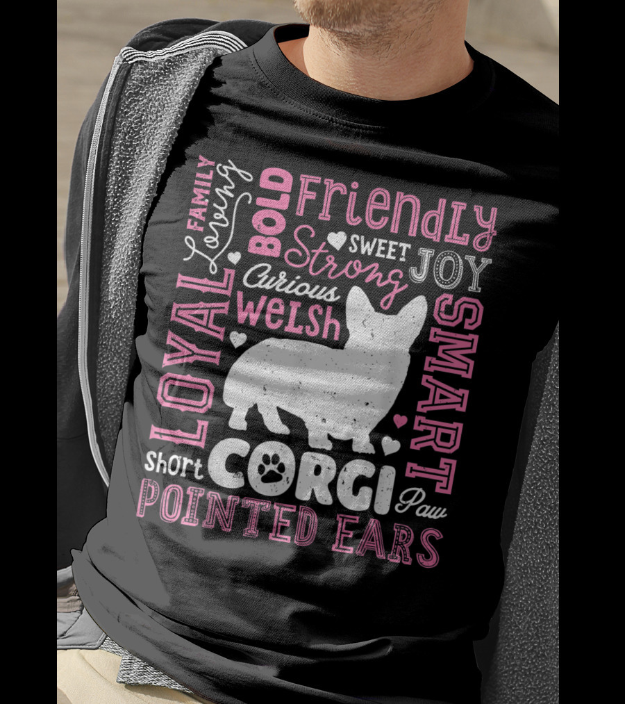 Loyal Family Friendly Strong Smart Welsh Corgi Typography Word T-Shirt
