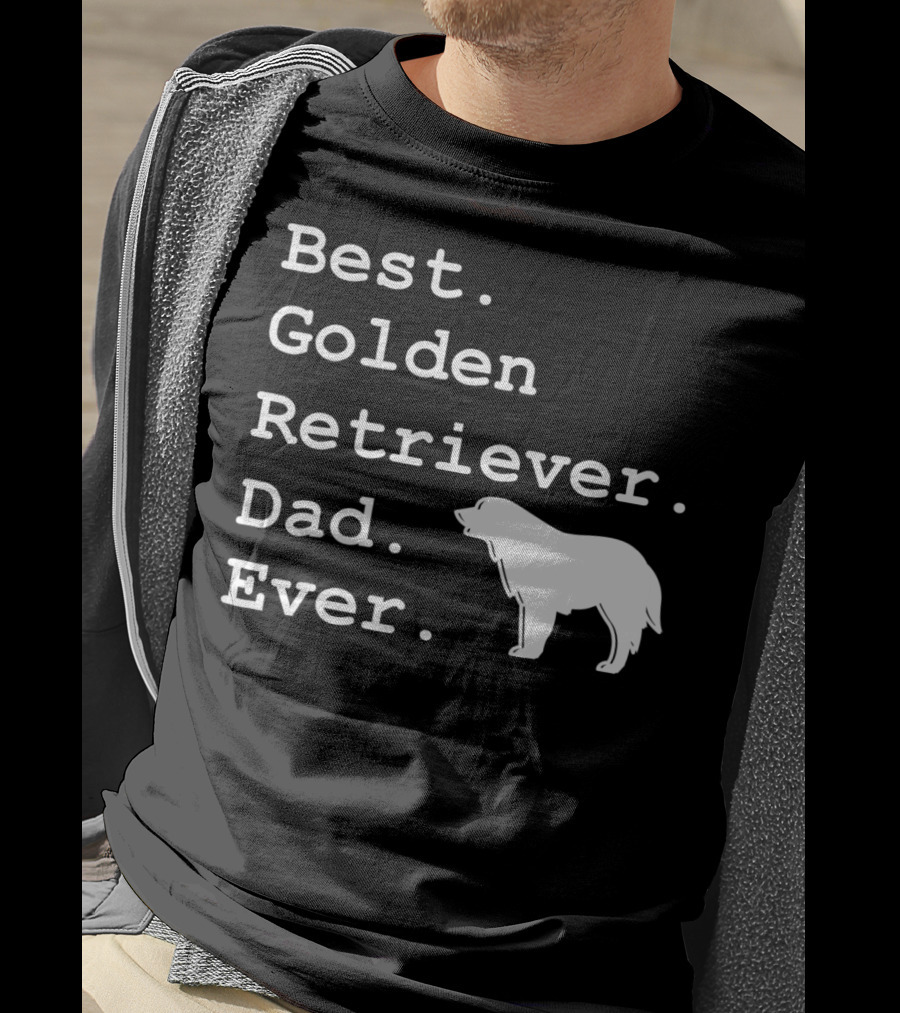 Best Golden Retriever Dad Ever Funny Dogs Lover 76 T-Shirt