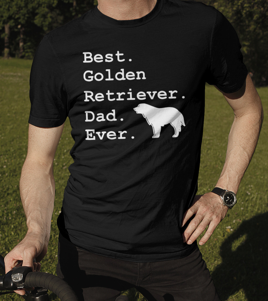 Best Golden Retriever Dad Ever Funny Dogs Lover 76 T-Shirt