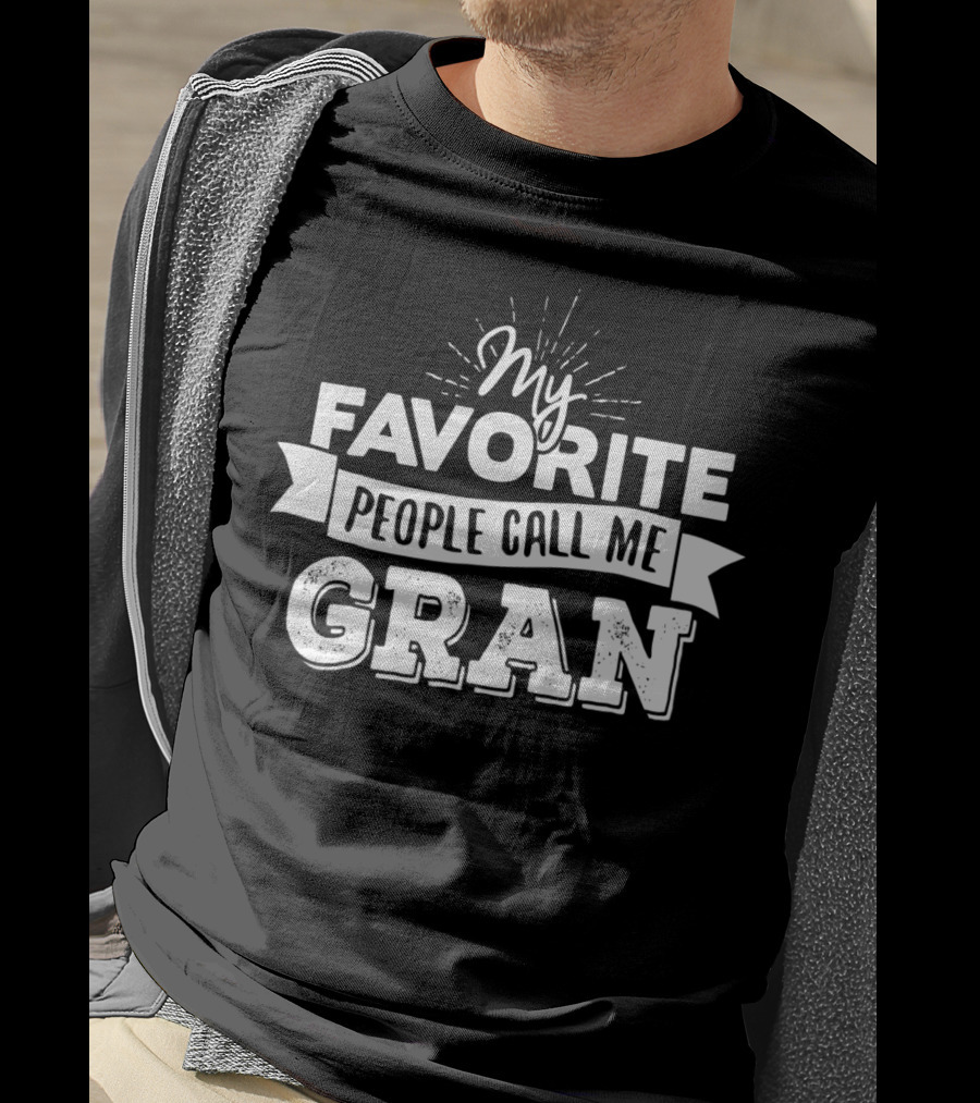 My Favorite People Call Me Gran T-Shirt