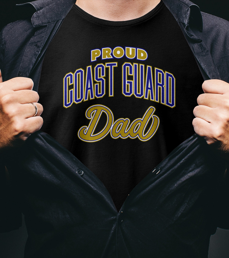 Proud Coast Guard Dad T-Shirt