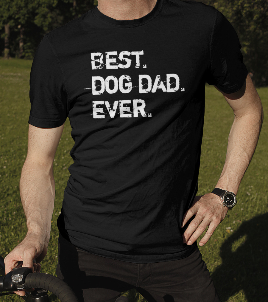 Best Dog Dad Ever Distressed Grey Cute Dog T-Shirt