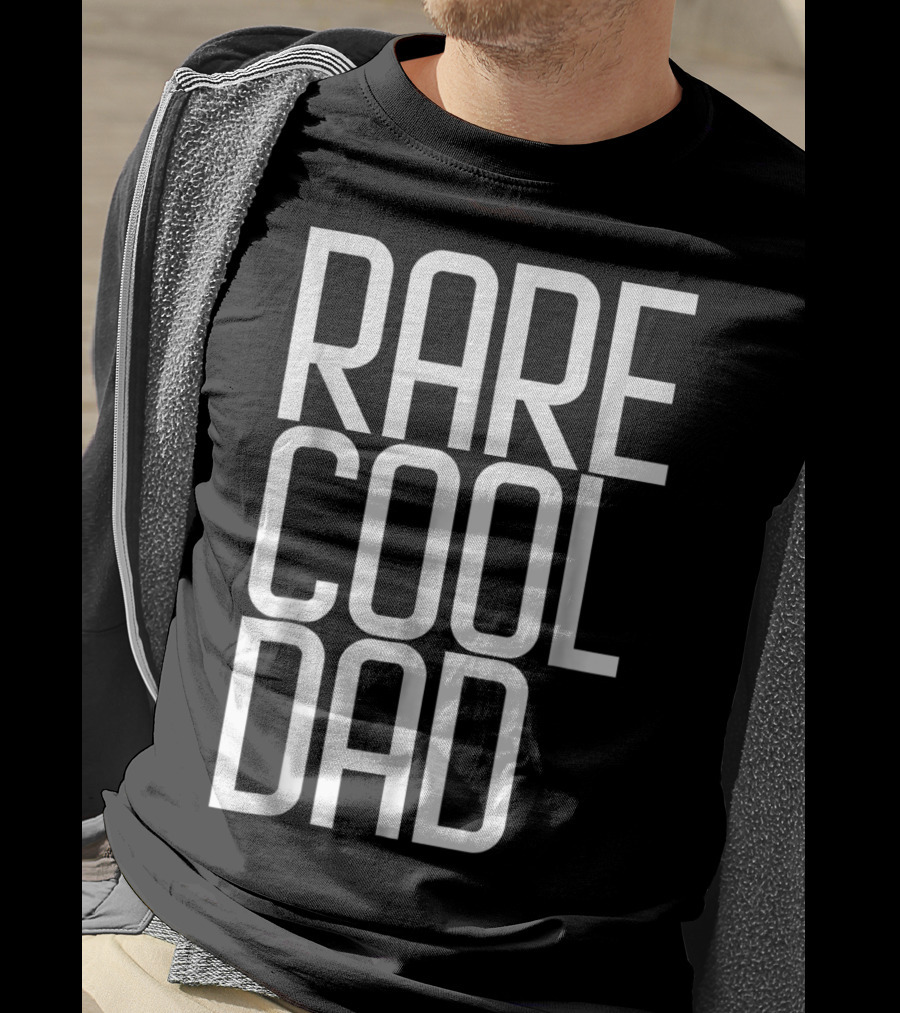 RARE COOL DAD Cute For Your DAD T-Shirt
