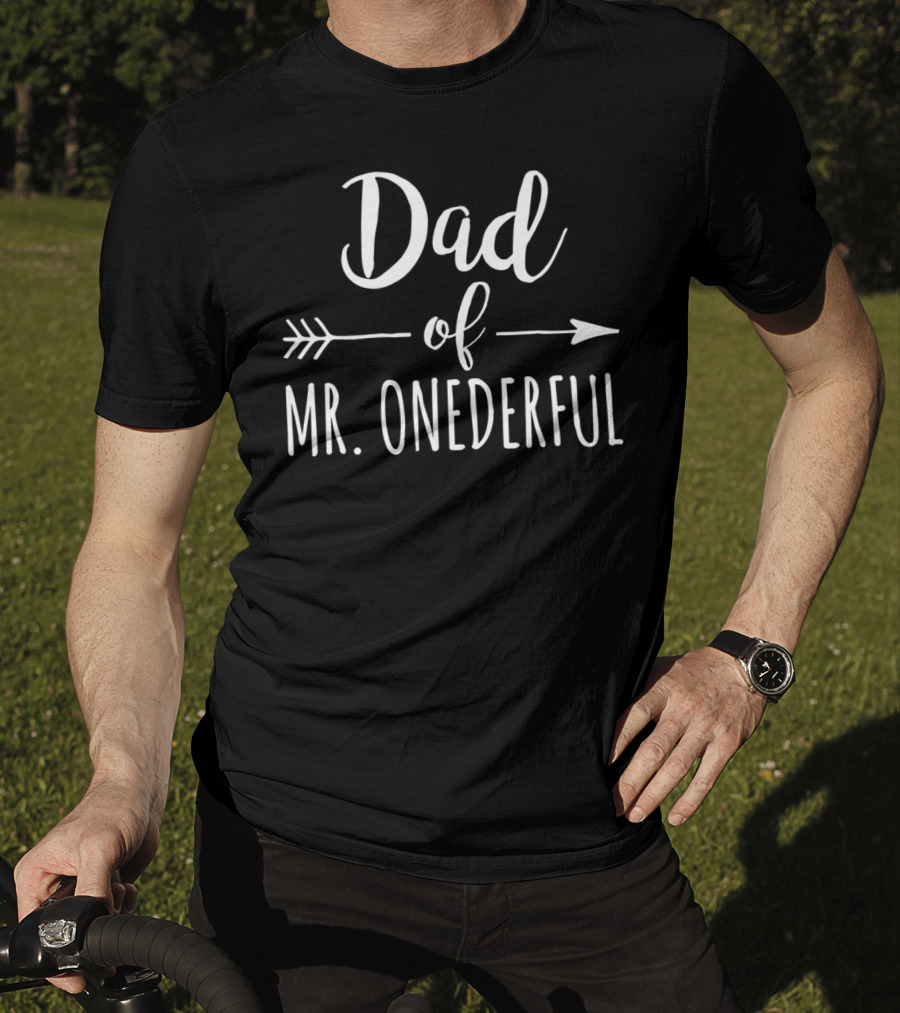 Dad Of Mr. Onederful First Birthday Arrow T-Shirt