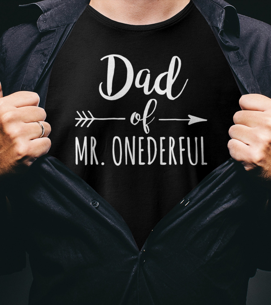 Dad Of Mr. Onederful First Birthday Arrow T-Shirt